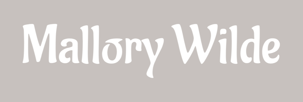 the words "Mallory Wilde" in white text over a transparent beige backgroun